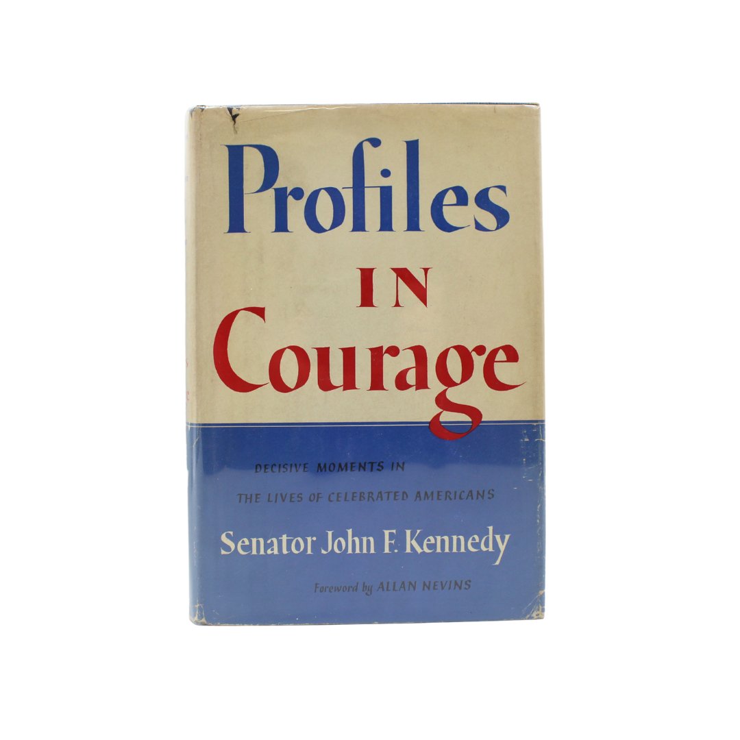 Profiles in Courage by John F. Kennedy Jr., First Edition, in Original Dust Jacket, 1956 - The Great Republic