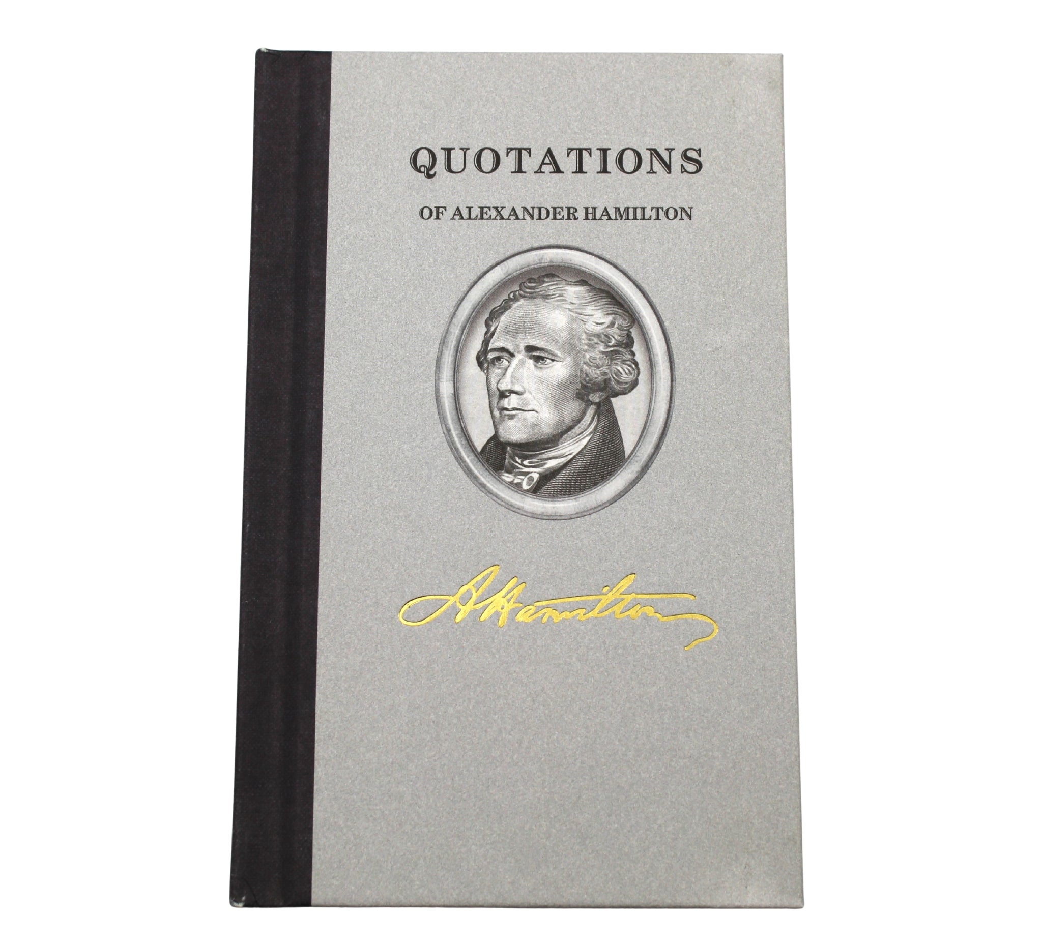 Quotations of Alexander Hamilton - The Great Republic