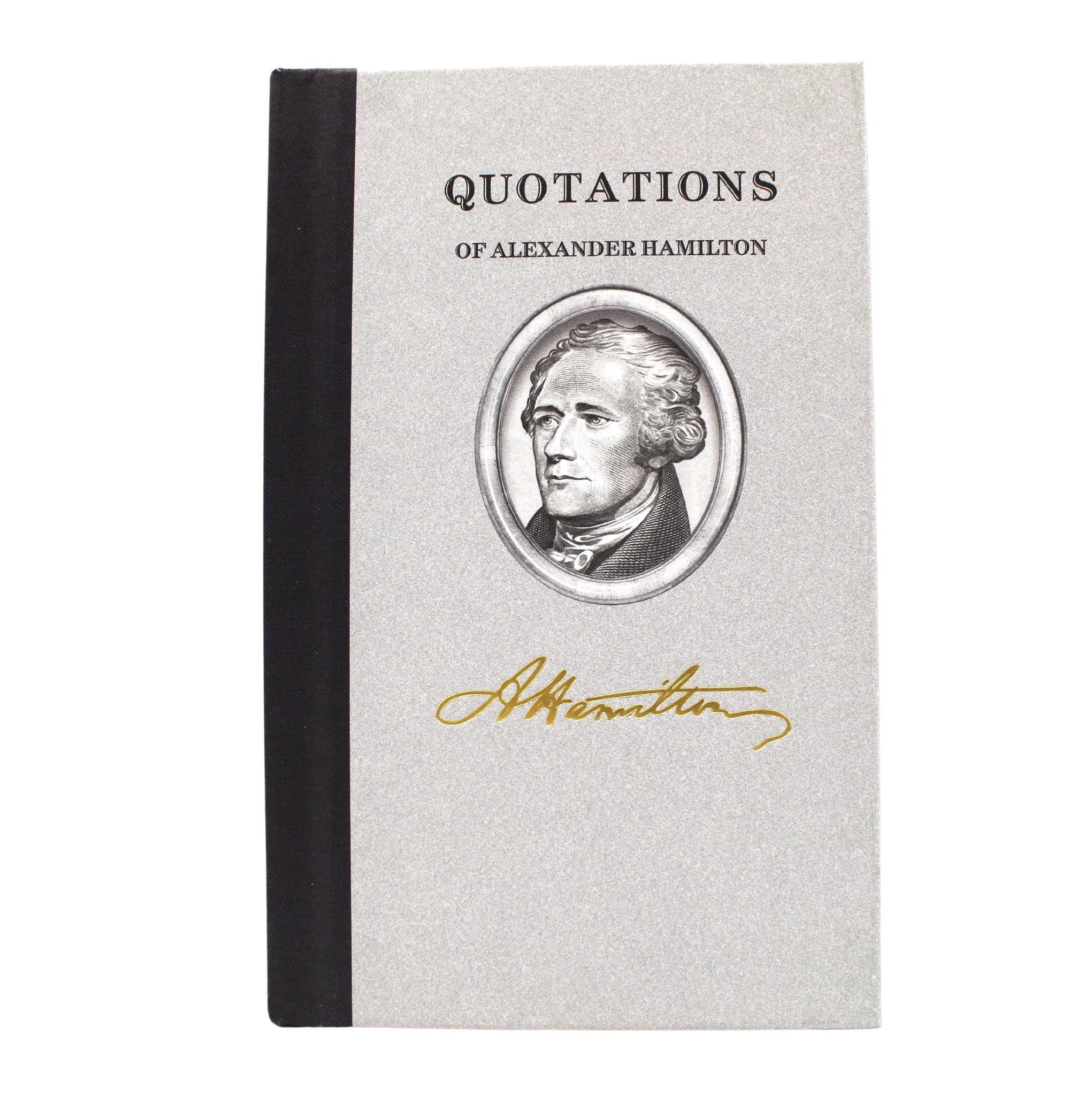 Quotations of Alexander Hamilton - The Great Republic