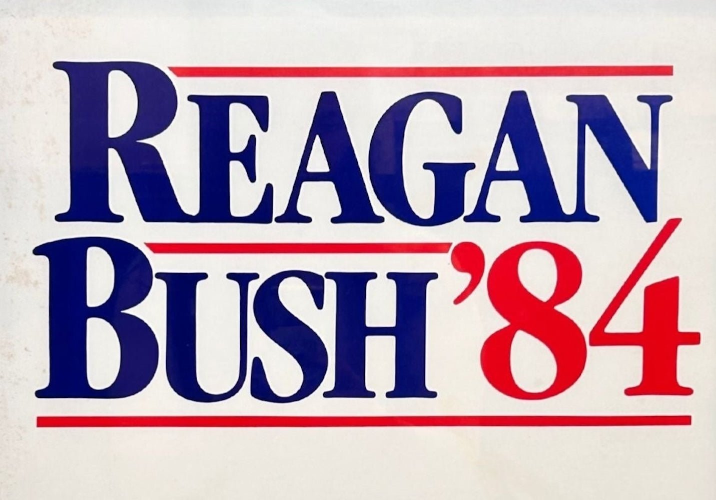 "Reagan Bush '84. Bringing America Back. Prouder. Stronger. Better." Vintage Campaign Poster, 1984 - The Great Republic
