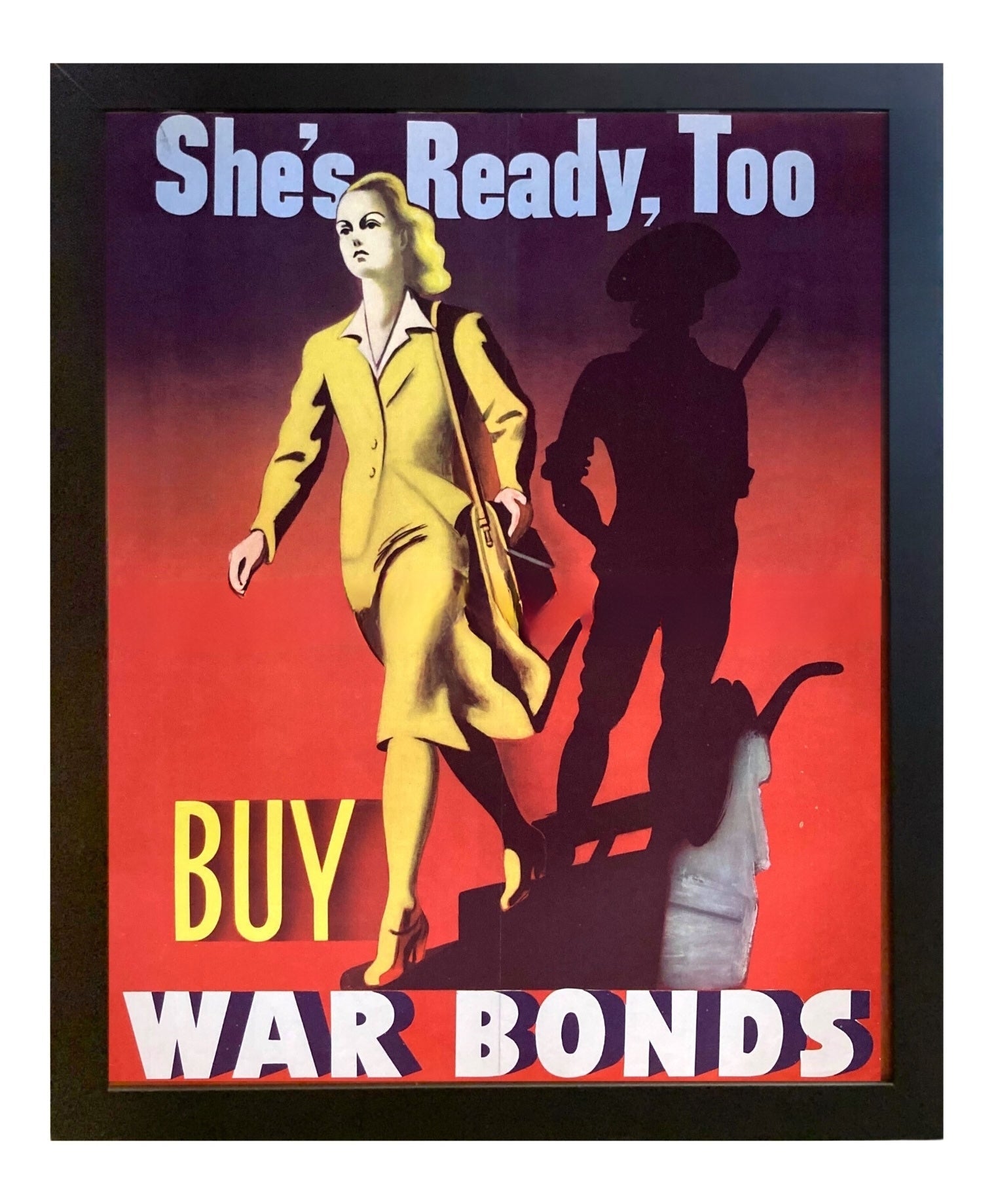 "She's Ready, Too. Buy War Bonds" Vintage WWII Bonds Poster, 1942 - The Great Republic