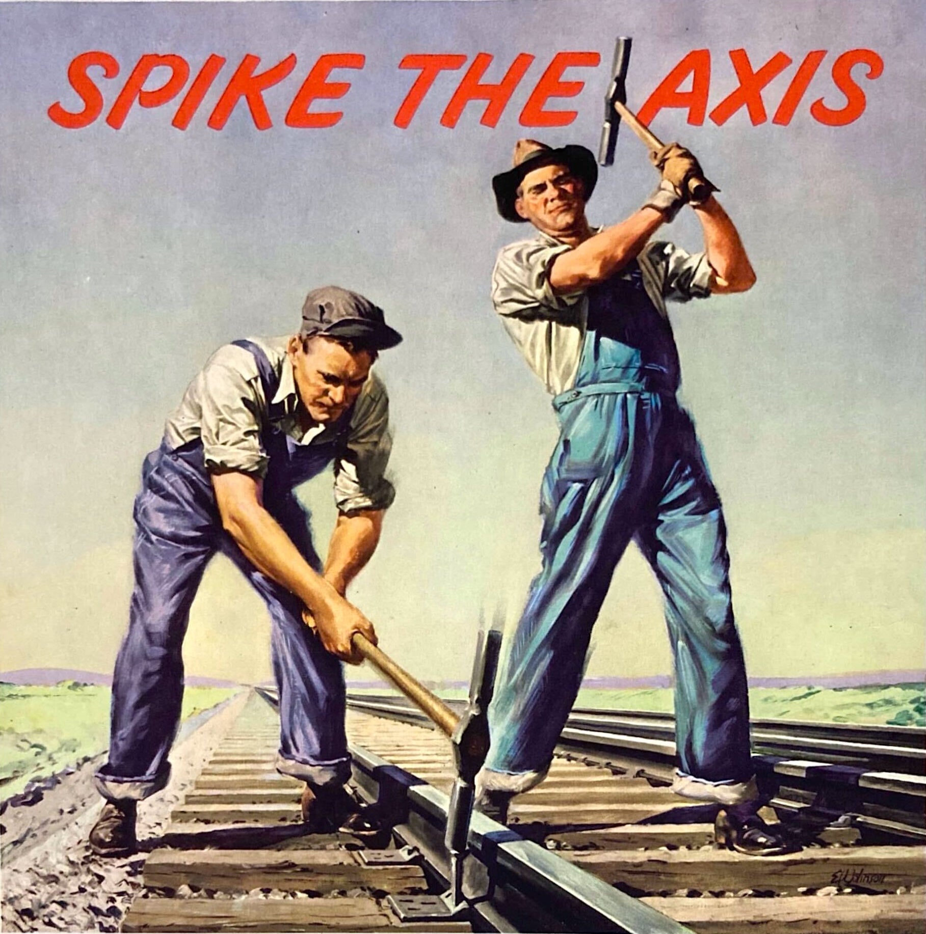 "Spike the Axis with War Bonds. Boost Your Payroll Savings" Vintage WWII Bonds Poster, 1944 - The Great Republic