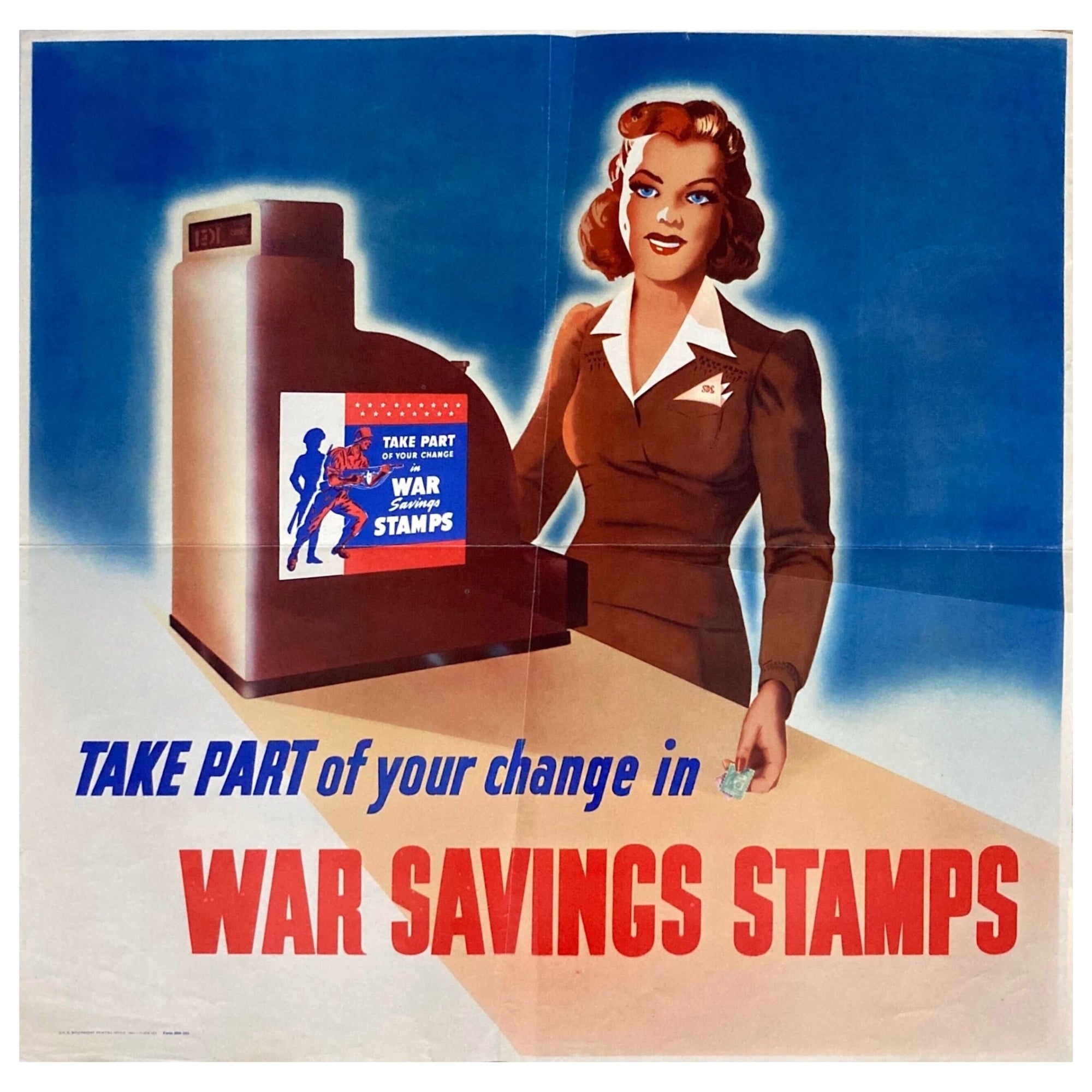 "Take Part of your change in War Savings Stamps" Vintage WWII Poster, 1942 - The Great Republic
