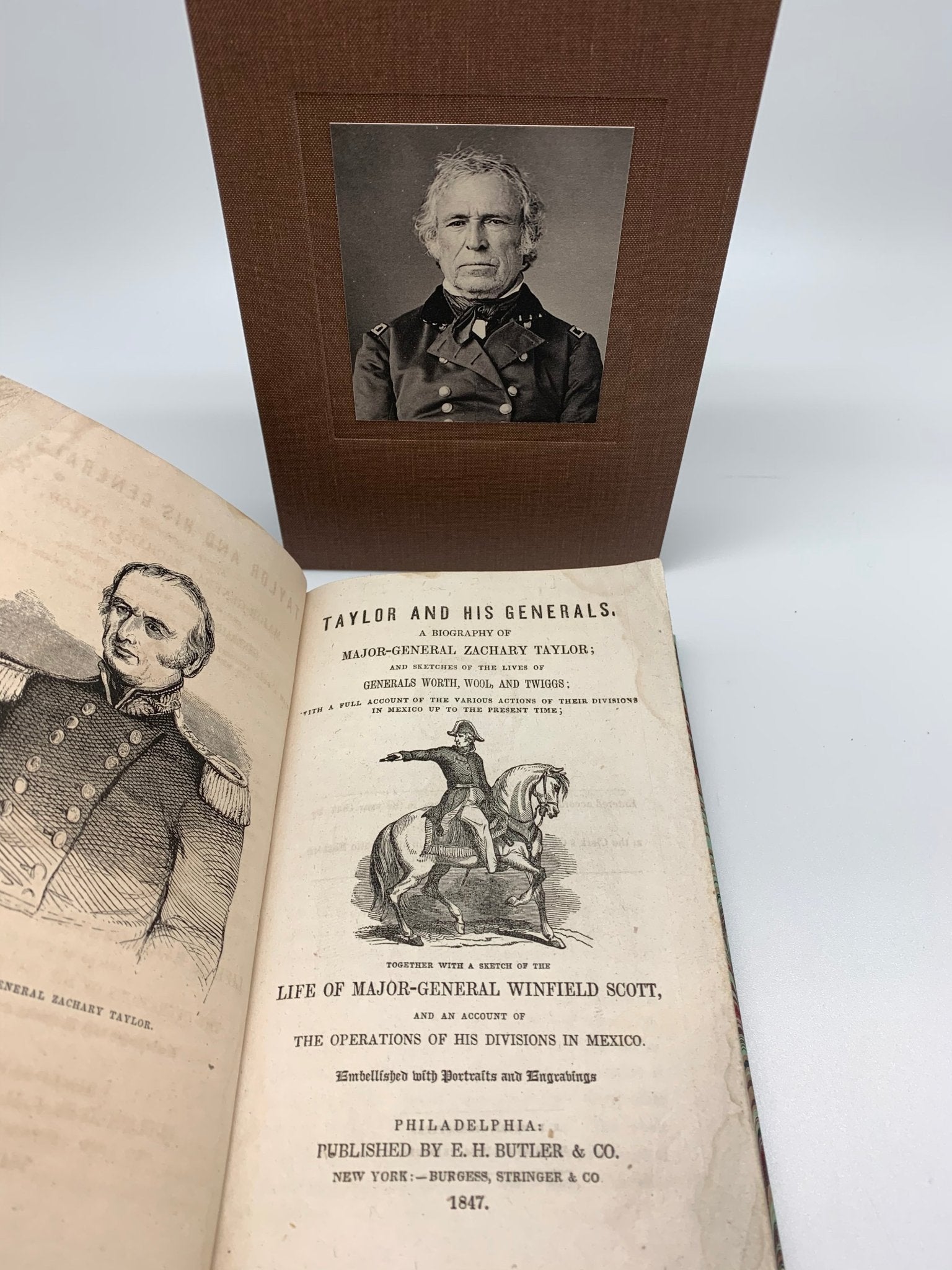 Taylor and His Generals, Published by E. H. Butler & Co., First Edition, 1847 - The Great Republic