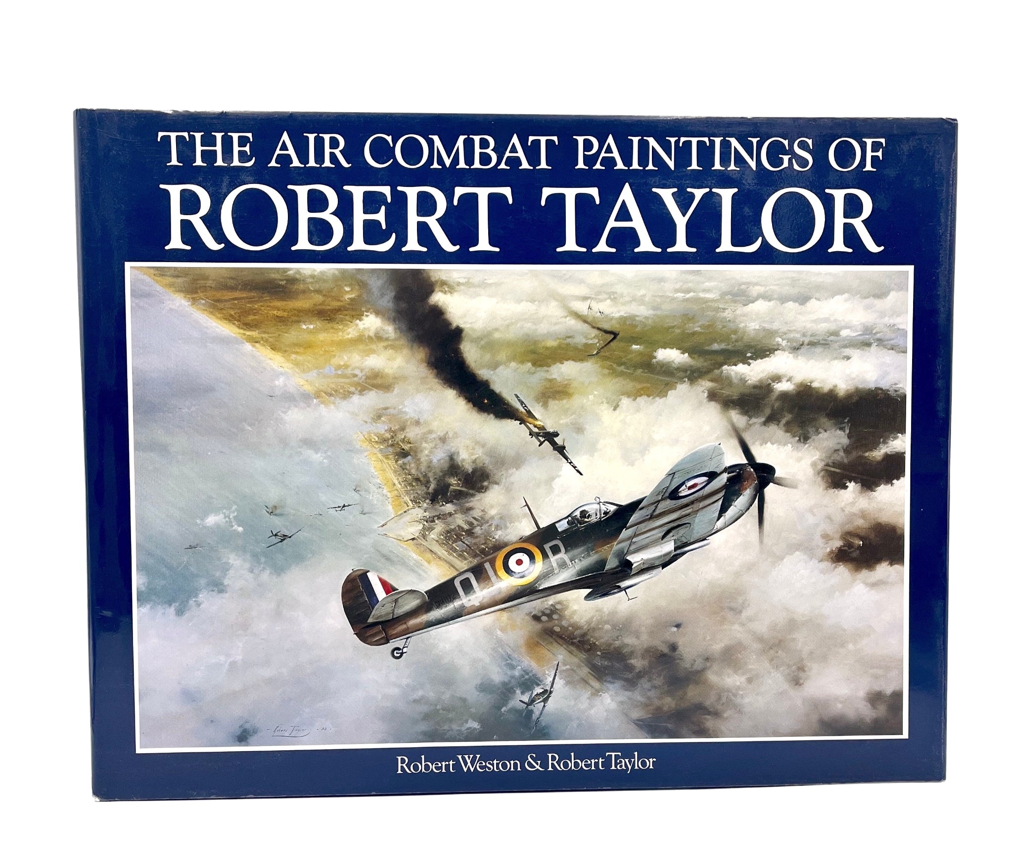 The Air Combat Paintings of Robert Taylor, by Robert Weston and Robert Taylor, 1987 - The Great Republic