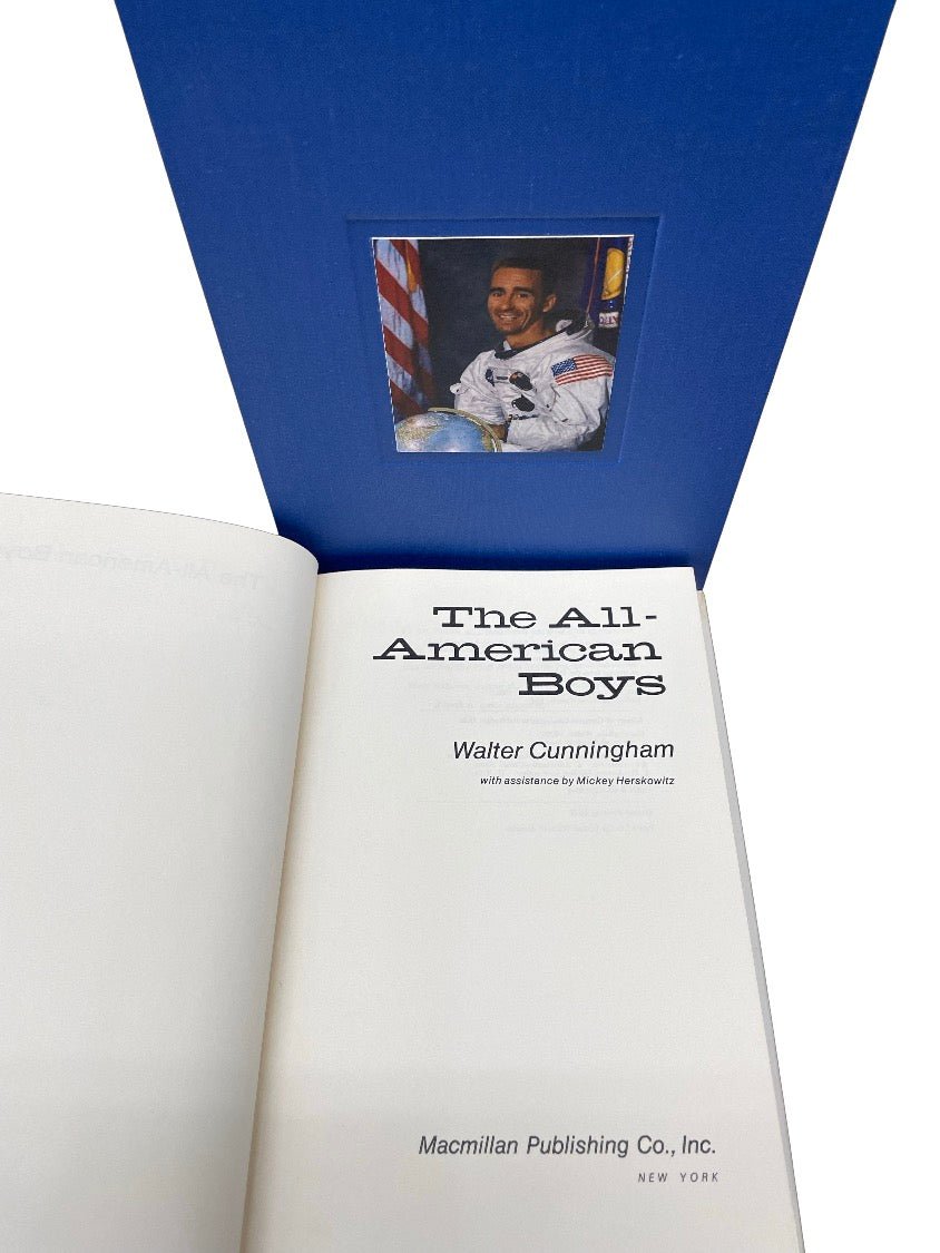The All - American Boys, Signed by Walter Cunningham, First Edition, Second Printing, 1977 - The Great Republic