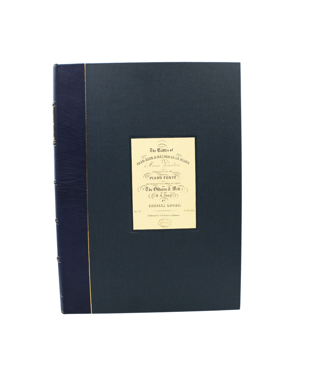 The Battles of Palo Alto & Resaca De La Palma, a Musical Delineation by Charles Grobe, 1846 - The Great Republic