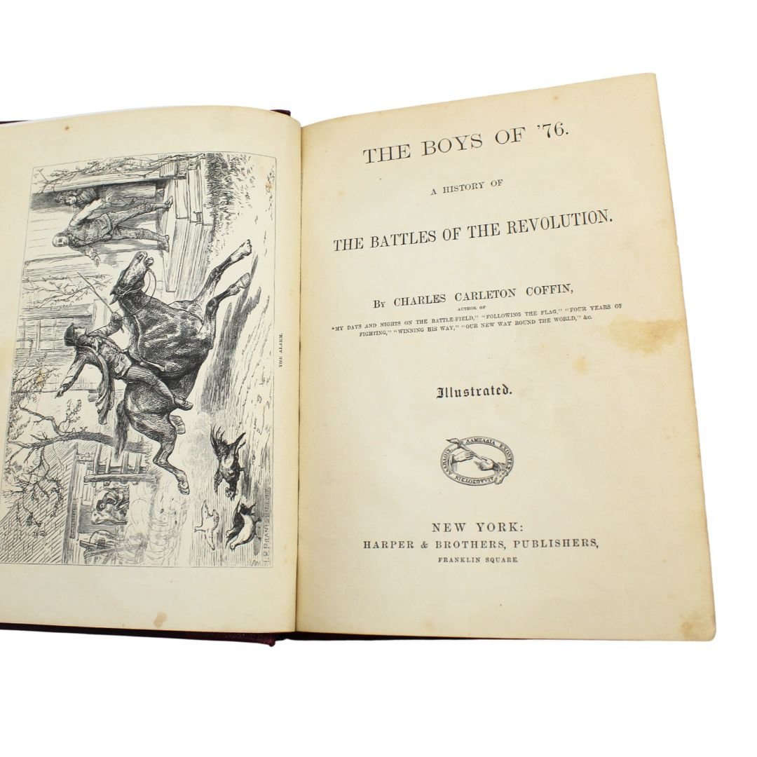 The Boys of '76 by Charles Carleton Coffin, 1876 - The Great Republic