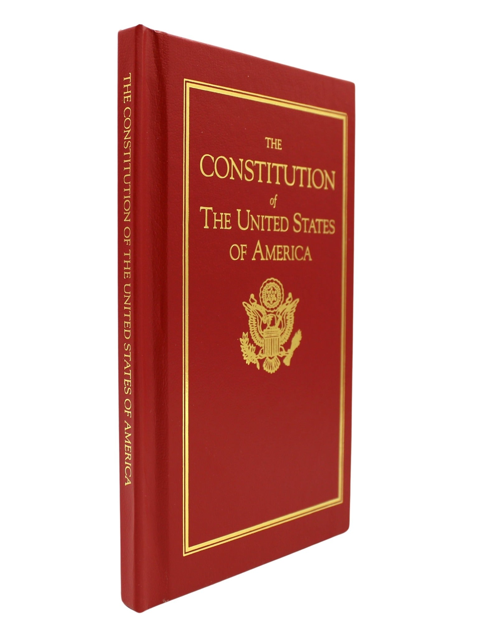 The Constitution of The United States of America - The Great Republic
