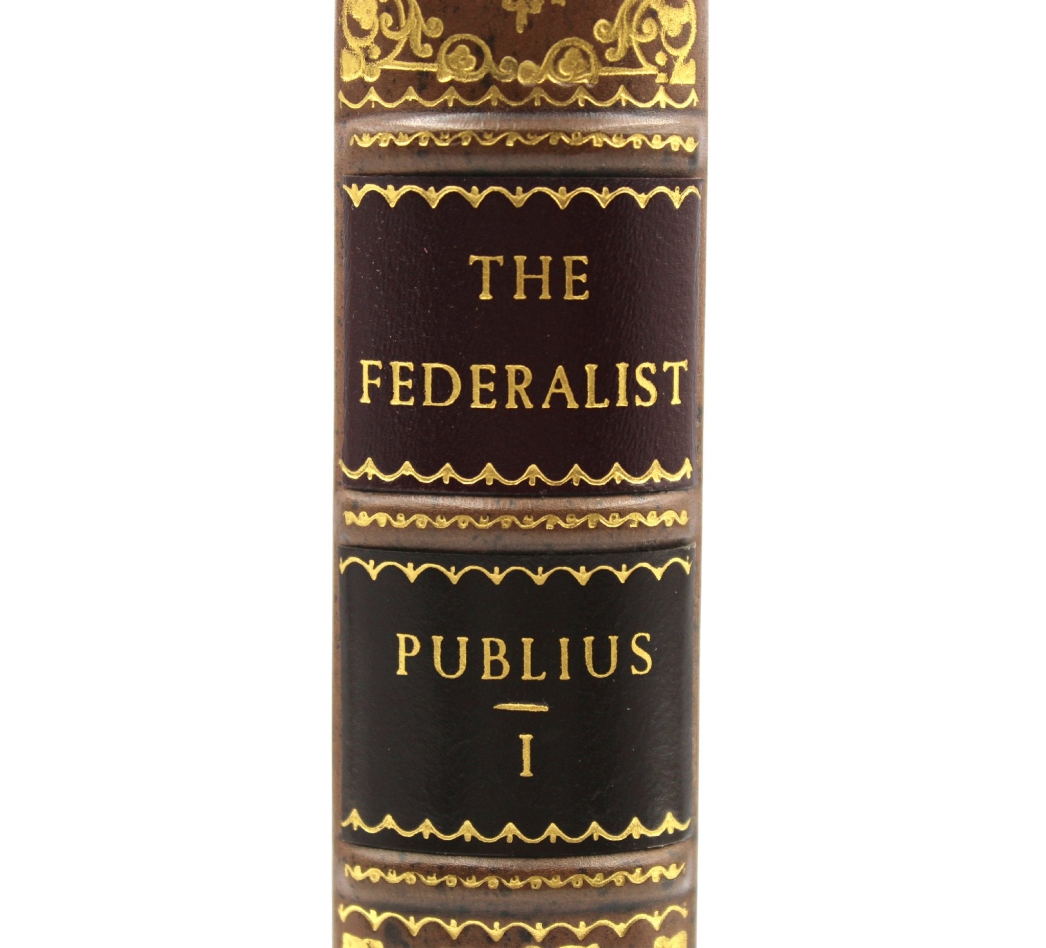 The Federalist, on The New Constitution by Publius, Second Edition, in Two Volumes, 1802 - The Great Republic