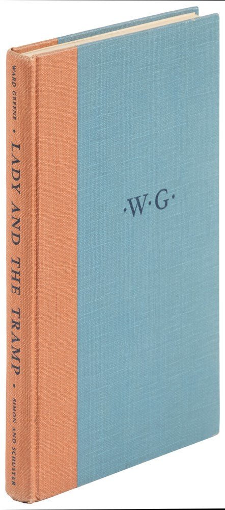 The Lady and the Tramp by Ward Greene, Illustrated by Joe G. Rinaldi, First Edition in Original Dust Jacket, [1953] - The Great Republic
