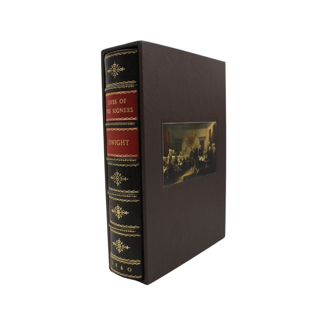 The Lives of the Signers of the Declaration of Independence by N. Dwight, 1860 - The Great Republic