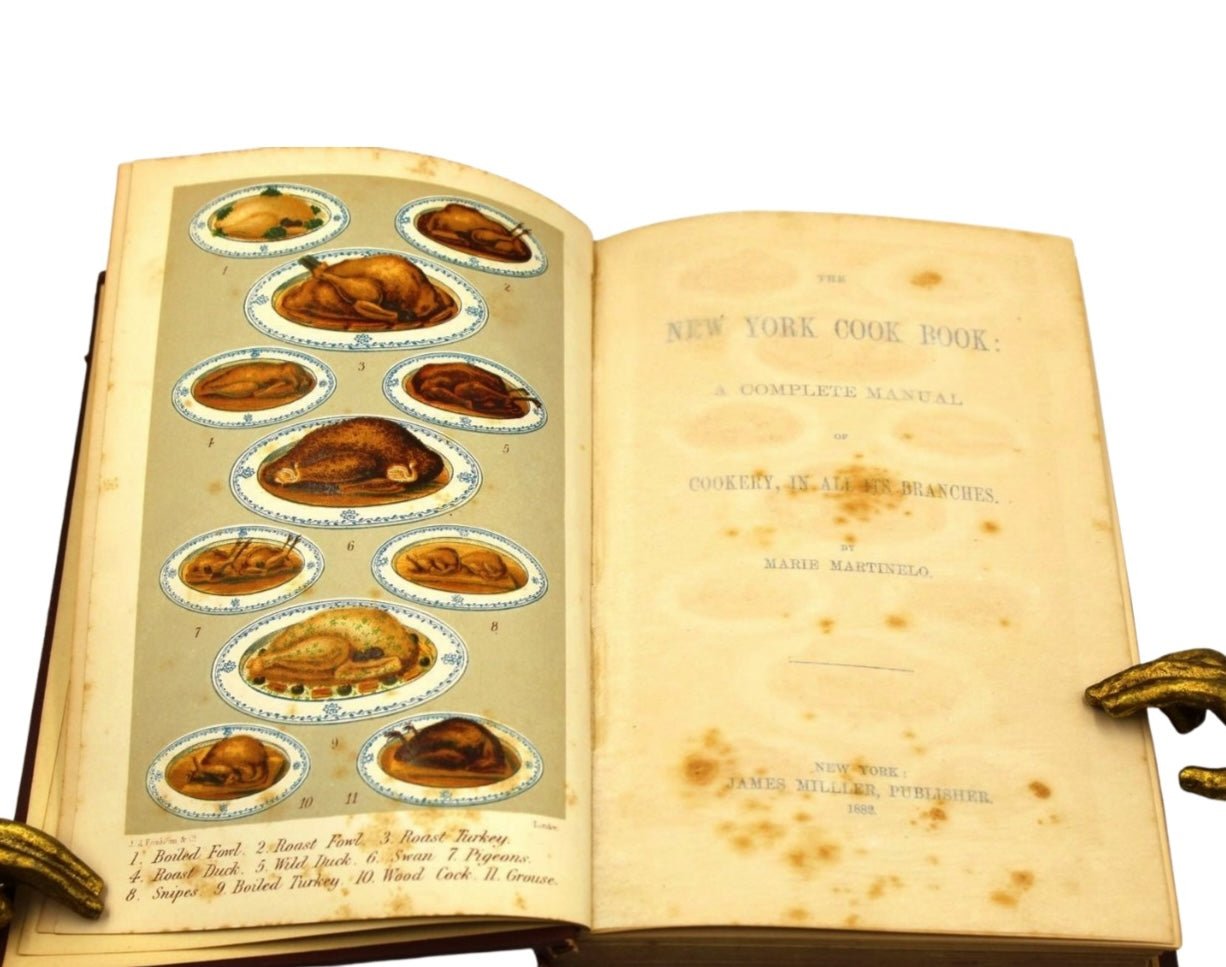 The New York Cookbook: A Complete Manual of Cookery, in all its Branches, by Marie Martinelo, 1882 - The Great Republic