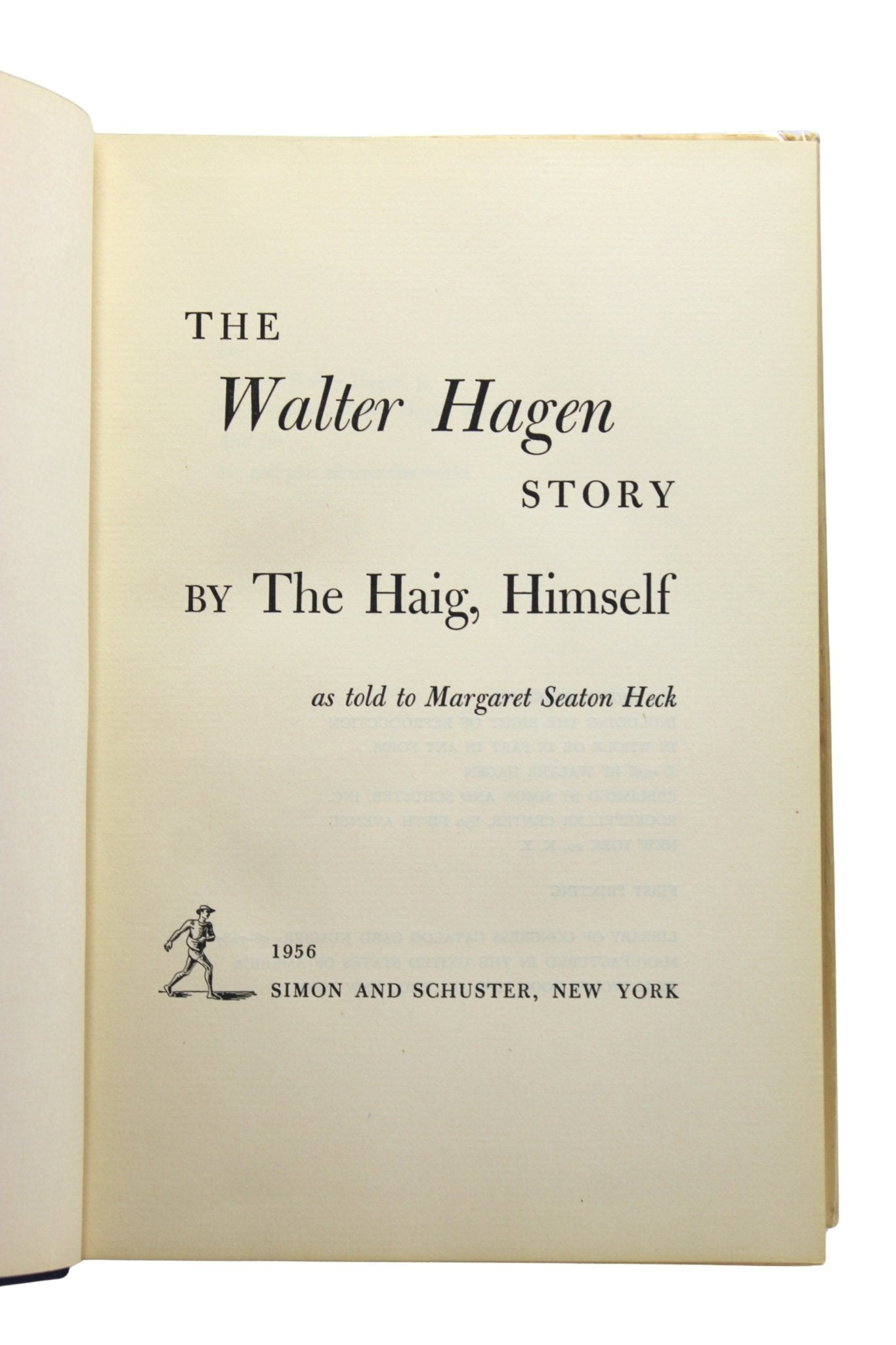 The Walter Hagen Story, Signed by Walter Hagen, First Edition, in Original Dust Jacket, 1956 - The Great Republic