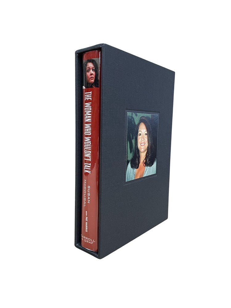 The Woman Who Wouldn't Talk, Signed by Susan McDougal, First Edition, 2003 - The Great Republic