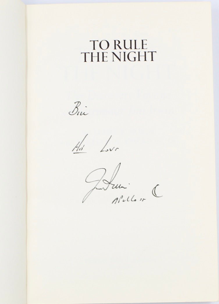 To Rule the Night: The Discovery Voyage of Astronaut Jim Irwin, By James B. Irwin with William A. Emerson, Jr., Signed and Inscribed by Irwin - The Great Republic