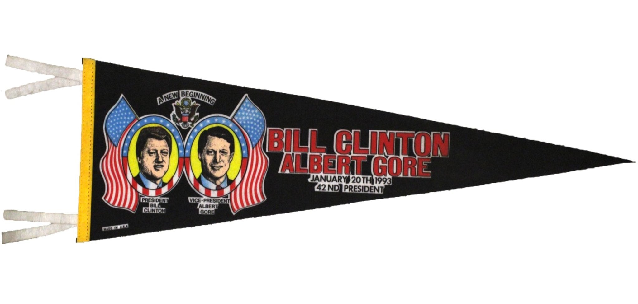 Vintage "Bill Clinton, Albert Gore, January 20th, 1993, 42nd President" Inaugural Pennant - The Great Republic