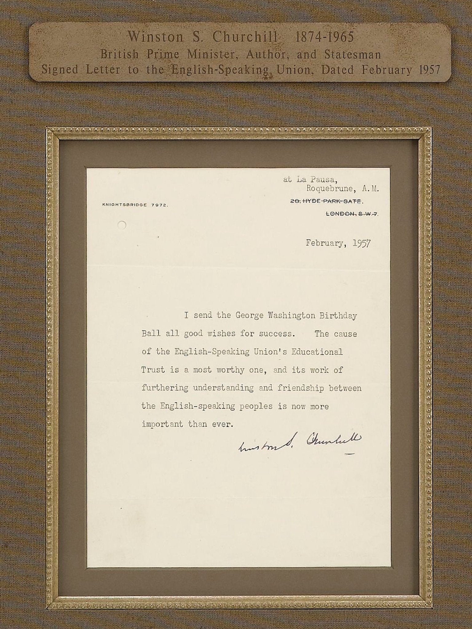 Winston Churchill Signed Typed Letter, to the English - Speaking Union, Dated February 1957 - The Great Republic
