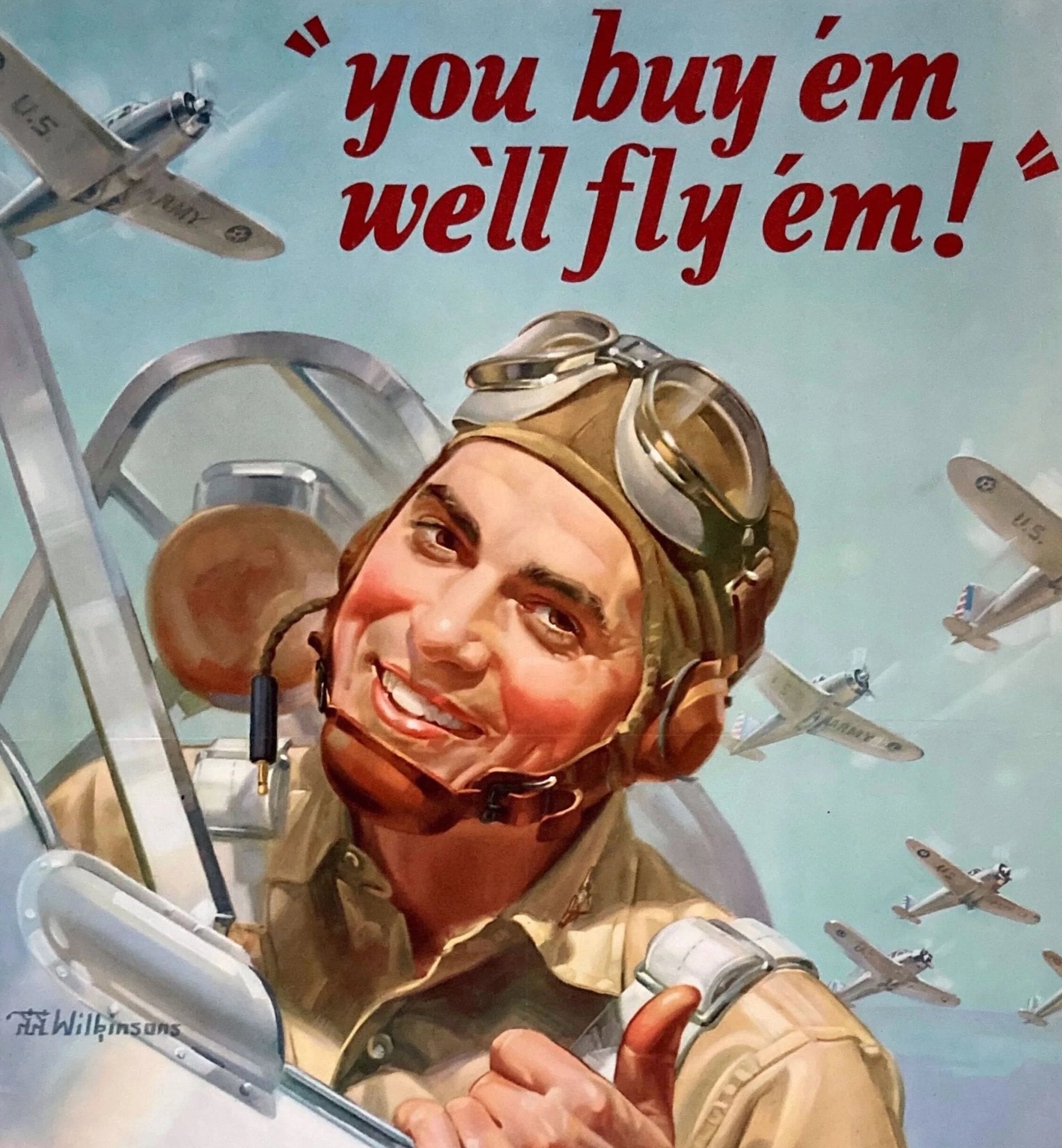 "You Buy 'Em, We'll Fly 'Em!" Vintage WWII Defense Bonds Poster by Wilkinsons, 1942 - The Great Republic