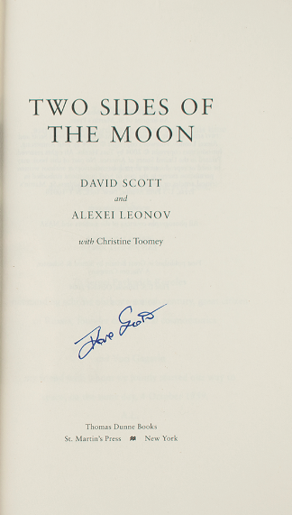 Two Sides of the Moon: Our Story of the Cold War Space Race by David Scott and Alexei Leonov, First U.S. Edition, Signed by Scott, 2004