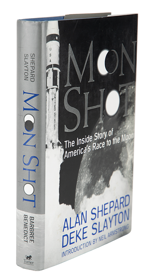 Moon Shot: The Inside Story of America's Race to the Moon, By Alan Shepard and Deke Slayton, Signed by Shepard, First Edition, 1994