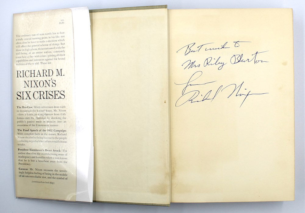 Six Crises, Signed and Inscribed by Richard Nixon, First Edition, 1962