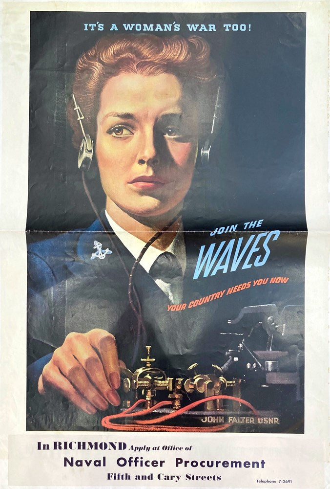 "It's A Woman's War Too! Join the WAVES, Your Country Needs You Now" Vintage WWII Recruitment Poster by John Falter, 1932