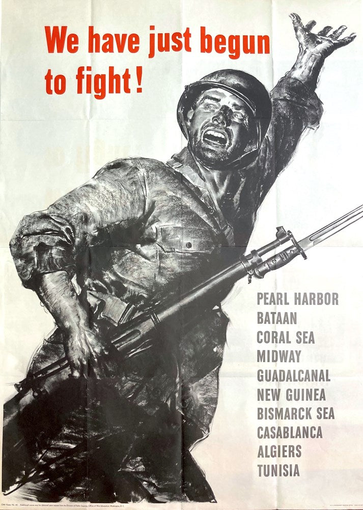"We Have Just Begun to Fight!" Vintage WWII Poster, 1943