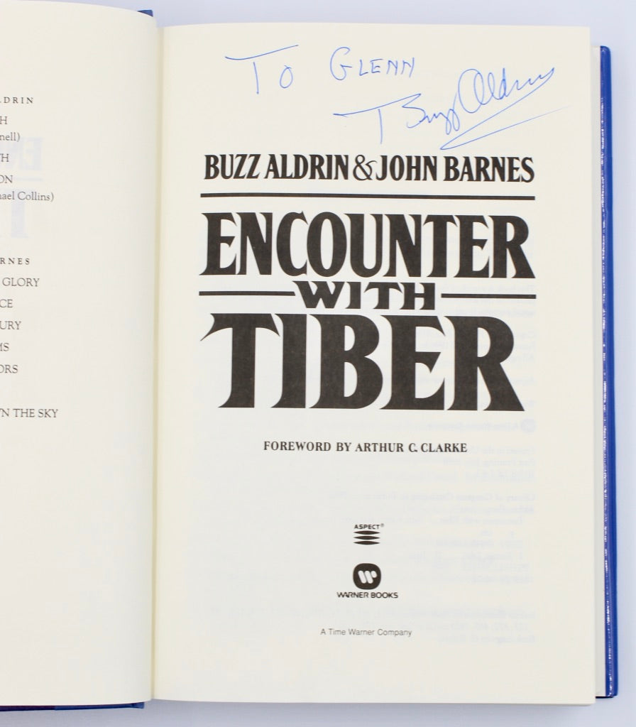 Encounter with Tiber by Buzz Aldrin and John Barnes, Signed and Inscribed by Aldrin, First Edition, 1996